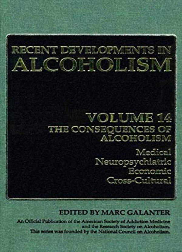 The Consequences Of Alcoholism: Medical, Neuropsychiatric, Economic, Cross-Cultural-..