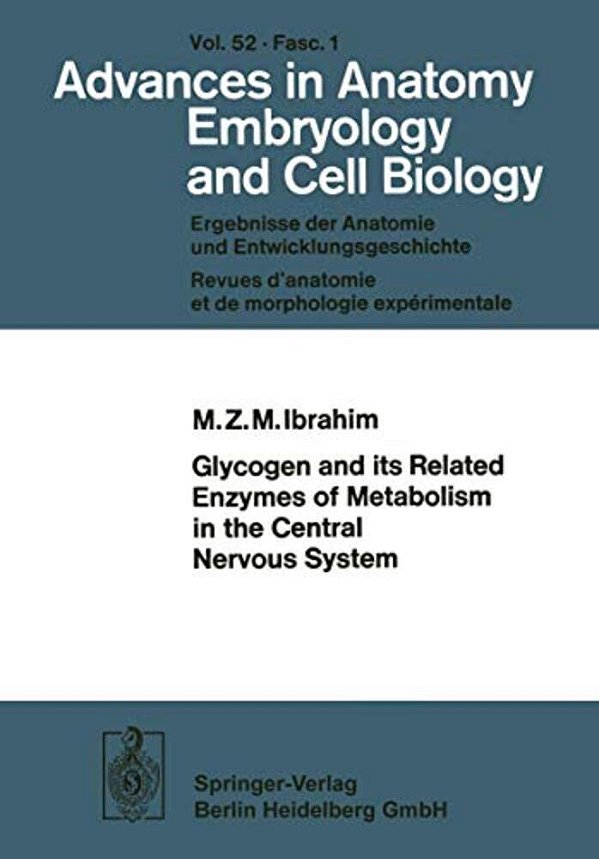 Glycogen And Its Related Enzymes Of Metabolism In The Central Nervous System-..