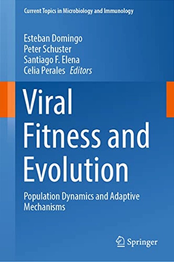 Viral Fitness And Evolution: Population Dynamics And Adaptive Mechanisms-..