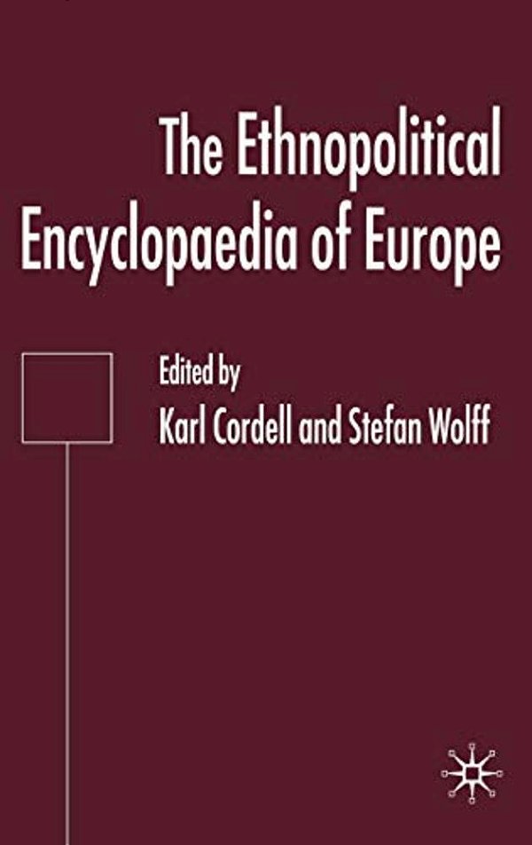 Ethnopolitical Encyclopaedia Of Europe-..
