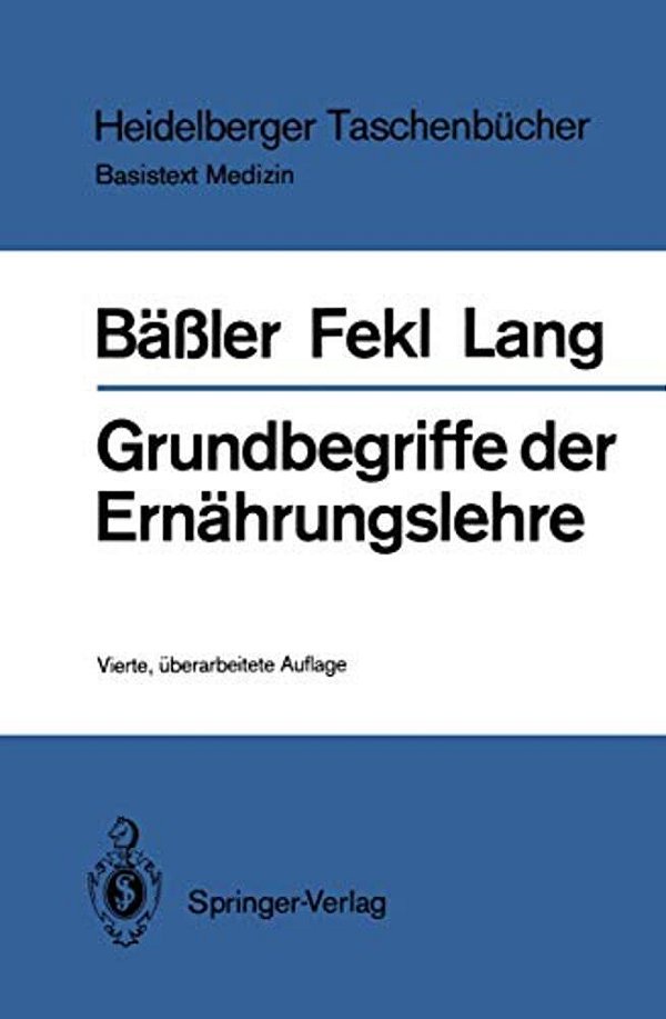 Grundbegriffe Der Ernährungslehre-..
