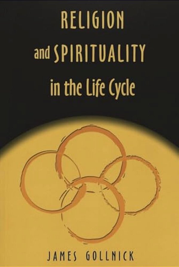 Religion And Spirituality In The Life Cycle-..