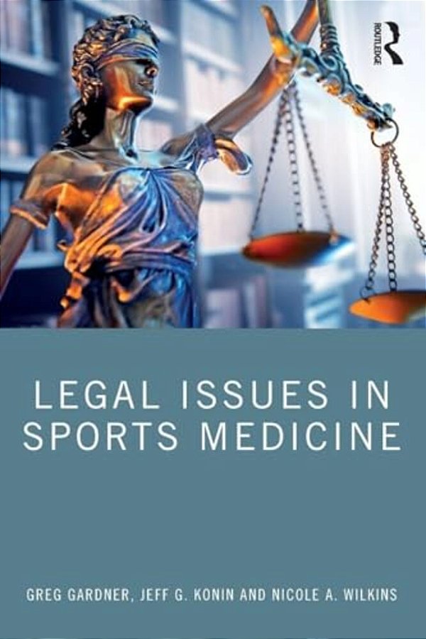Legal Issues In Sports Medicine-..