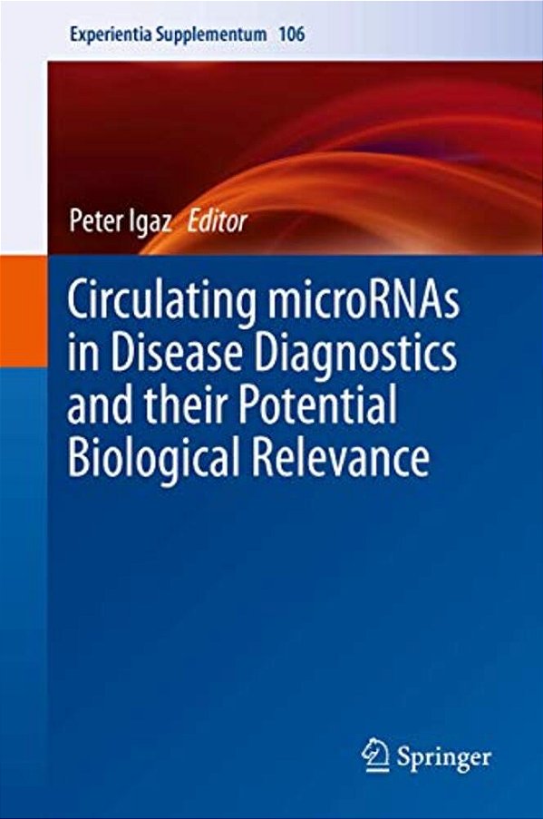 Circulating Micrornas In Disease Diagnostics And Their Potential Biological Relevance-..