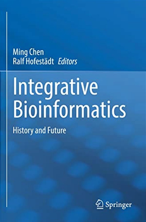 Integrative Bioinformatics: History And Future-..