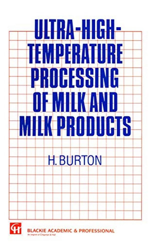 Ultra-High-temperature Processing Of Milk And Milk Products-..