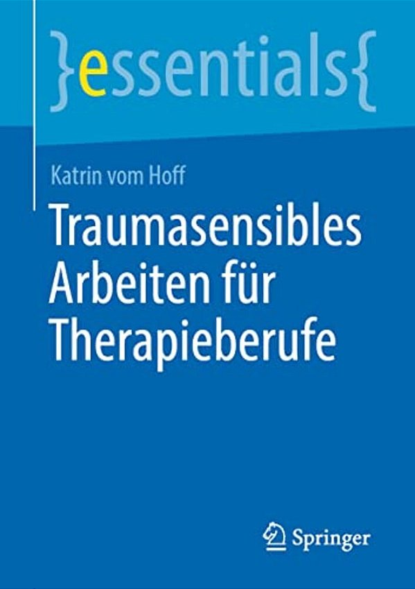 Traumasensibles Arbeiten Für Therapieberufe-..