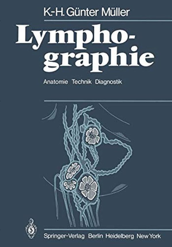 Lymphographie: Anatomie Technik Diagnostik-..