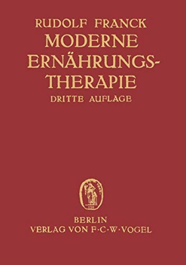 Moderne Ernährungstherapie Für Die Praxis Des Arztes-..