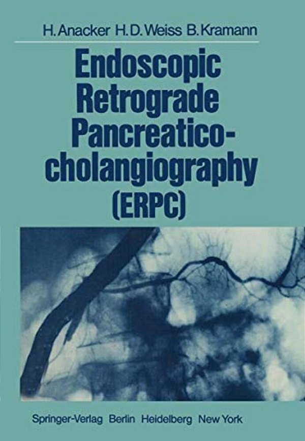 Endoscopic Retrograde Pancreaticocholangiography (Erpc)-..