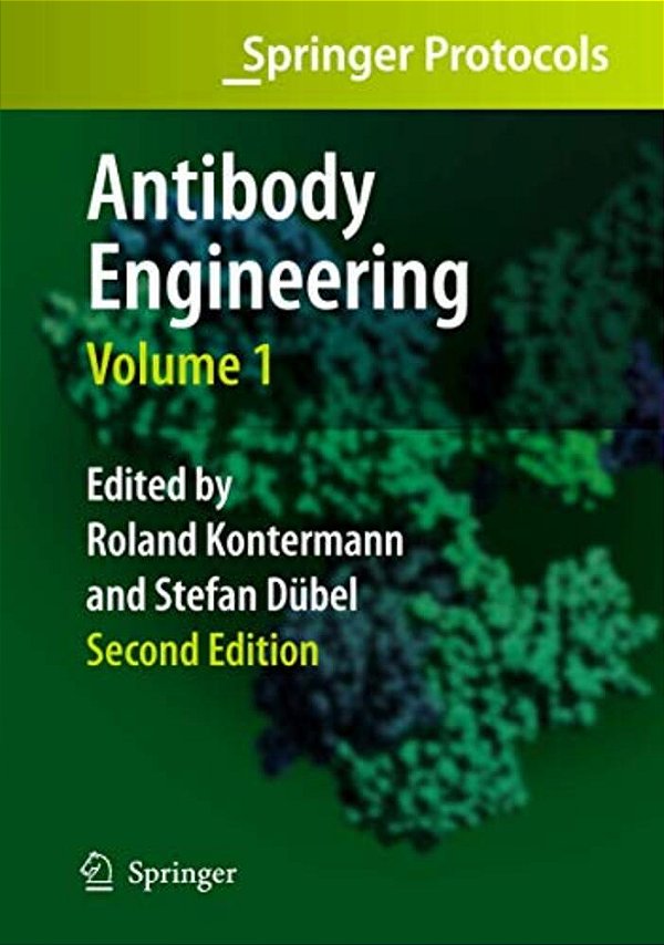 Antibody Engineering Volume 1-..