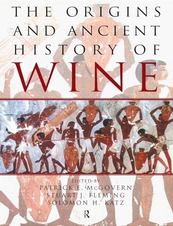 The Origins And Ancient History Of Wine-..
