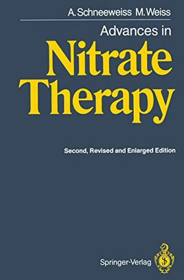 Advances In Nitrate Therapy-..