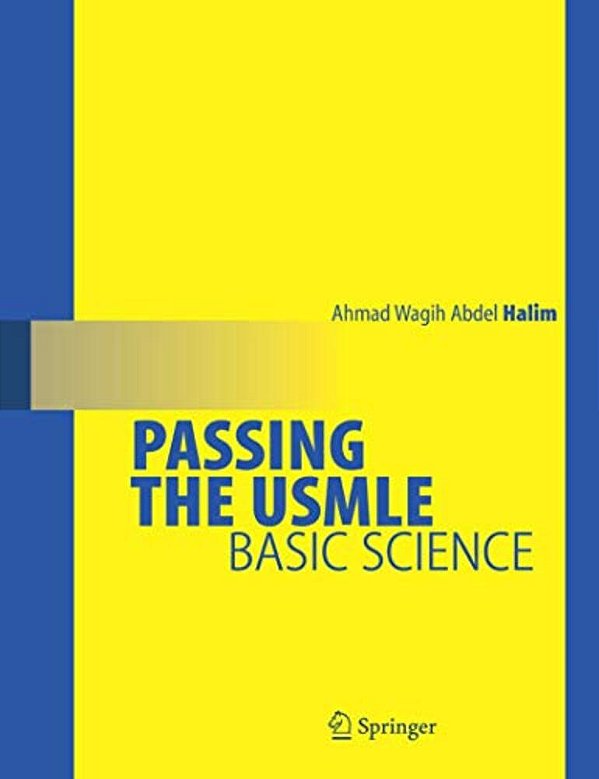 Passing The Usmle: Basic Science-..