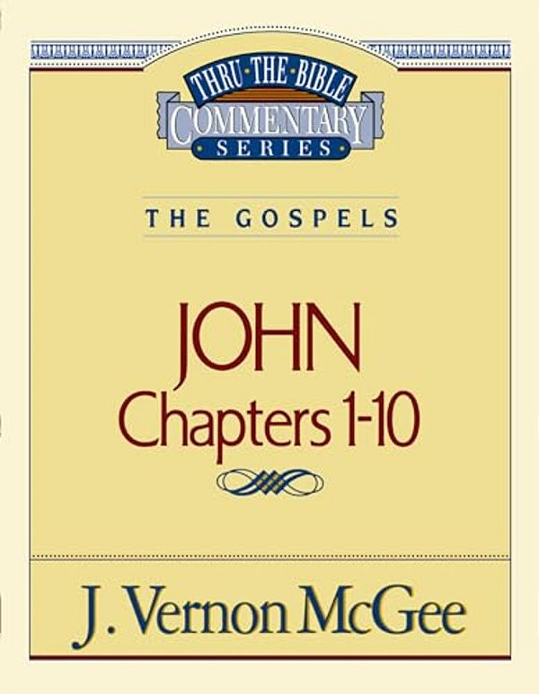 Thru The Bible Vol. 38: The Gospels (John 1-10): 38-..