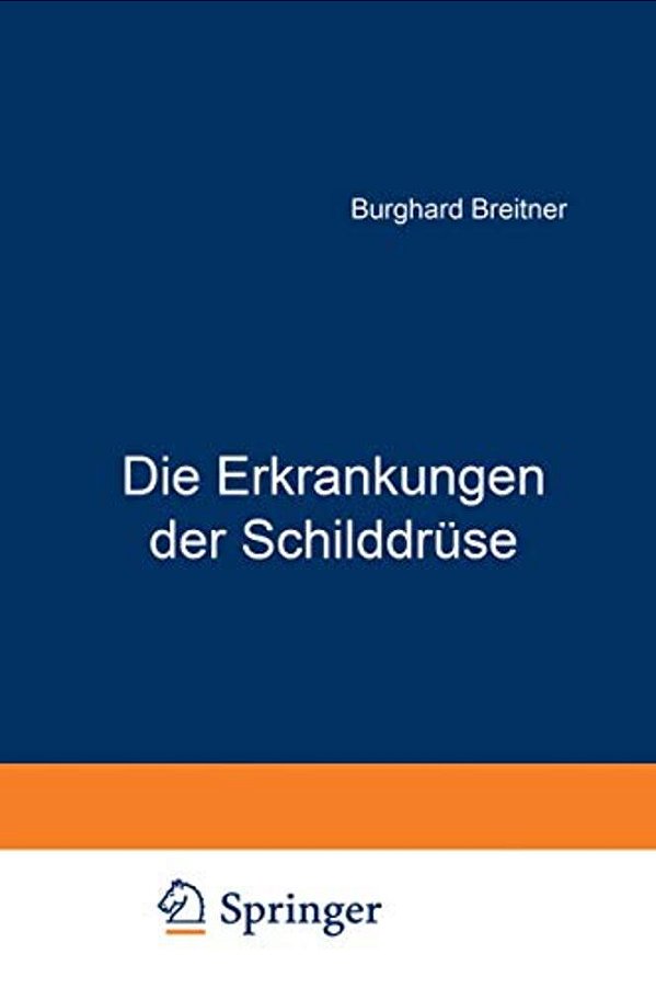 Die Erkrankungen Der Schilddrüse-..