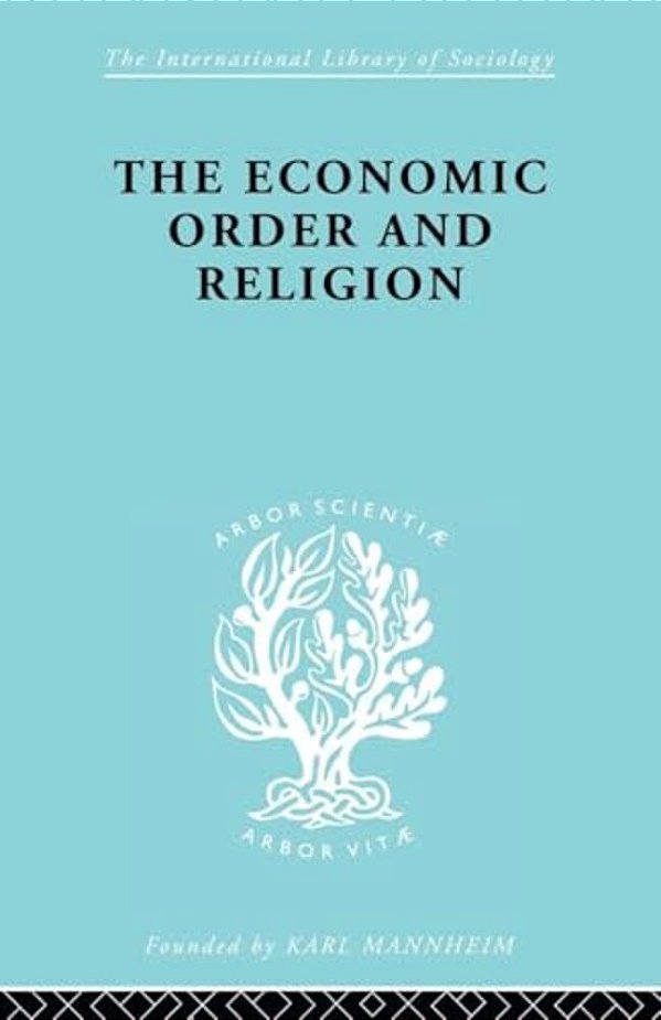 The Economic Order And Religion-..