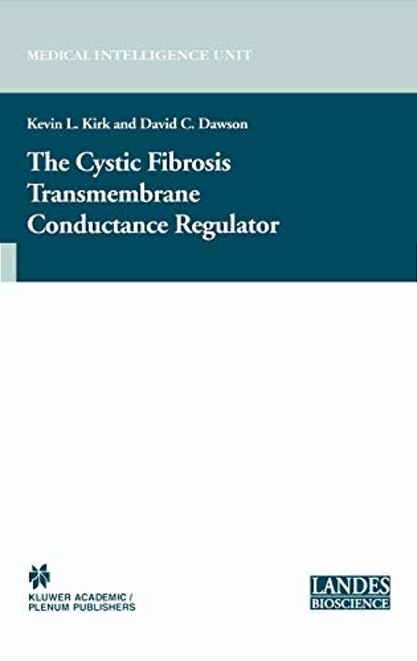 The Cystic Fibrosis Transmembrane Conductance Regulator-..