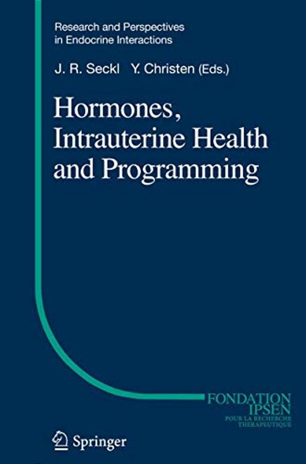 Hormones, Intrauterine Health And Programming-..