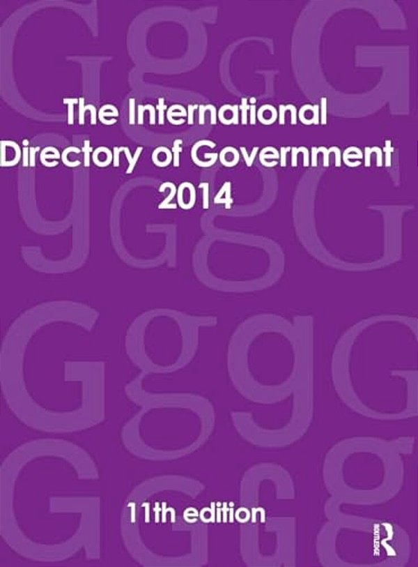 The International Directory Of Government 2014-..