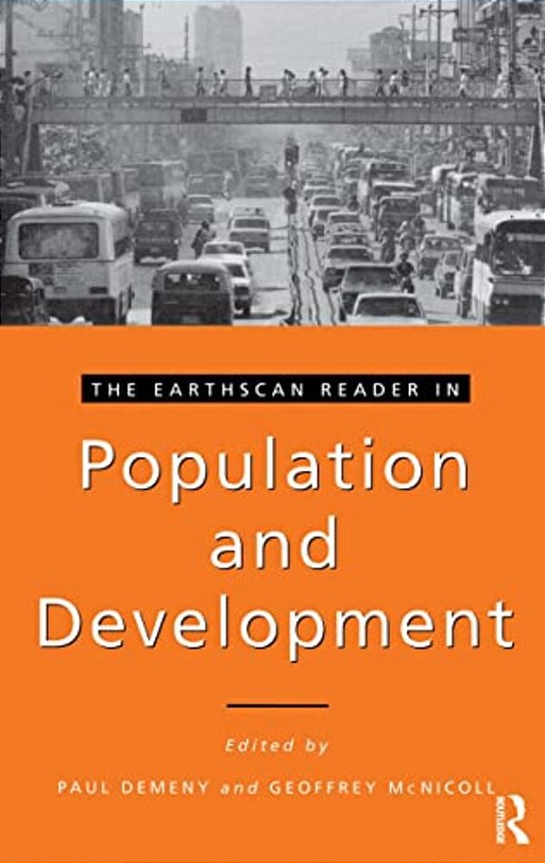 The Earthscan Reader In Population And Development-..