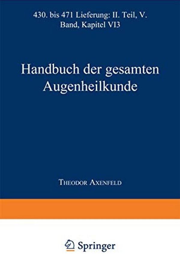Handbuch Der Gesamten Augenheilkunde-..