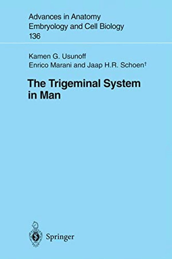 The Trigeminal System In Man-..