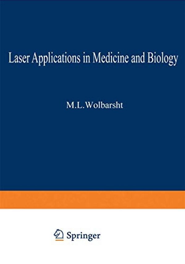 Laser Applications In Medicine And Biology: Volume 2-..
