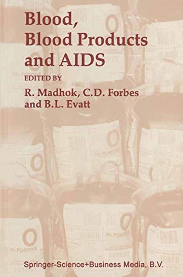 Blood, Blood Products -- And Aids -- -..