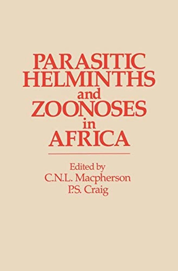 Parasitic Helminths And Zoonoses In Africa-..