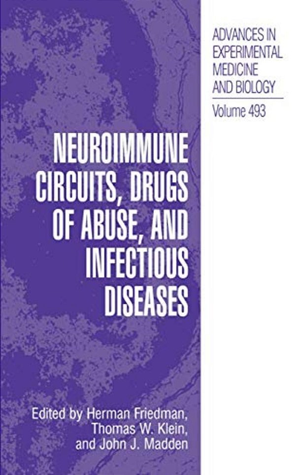 Neuroimmune Circuits, Drugs Of Abuse, And Infectious Diseases-..