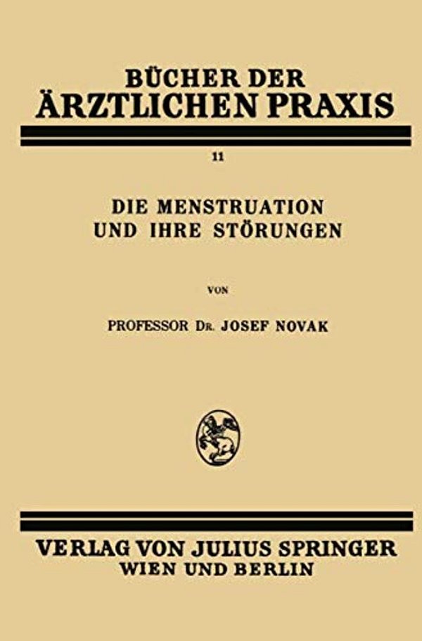 Die Menstruation Und Ihre Störungen-..