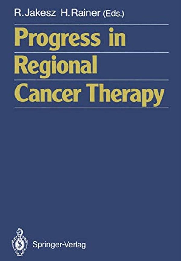 Progress In Regional Cancer Therapy-..