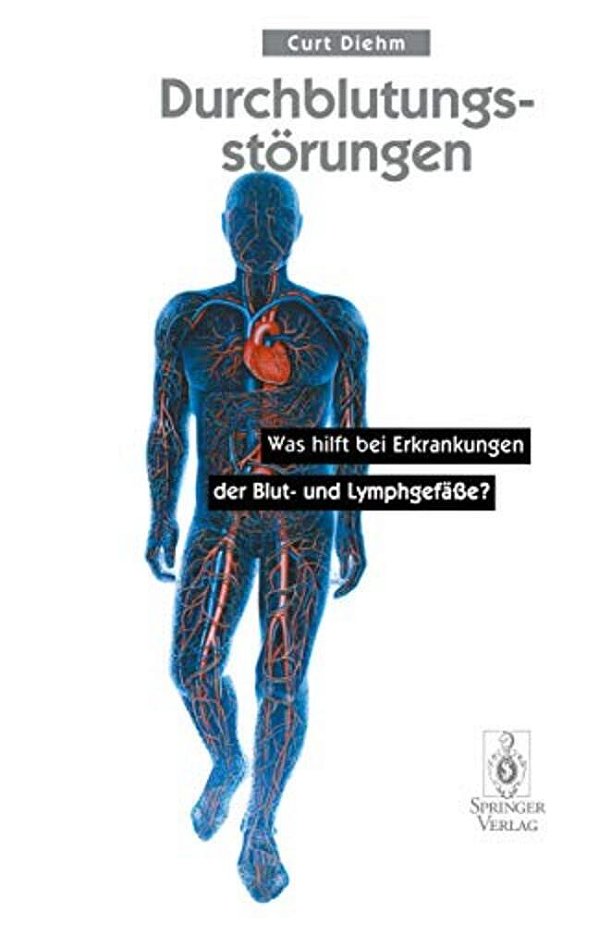 Durchblutungsstörungen: Was Hilft Bei Erkrankungen Der Blutund Lymphgefäße?-..