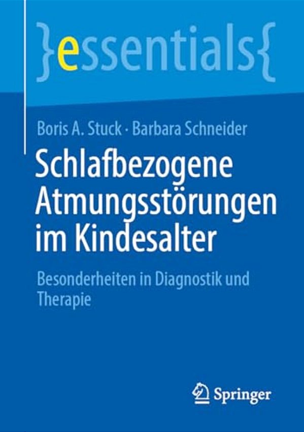 Schlafbezogene Atmungsstörungen Im Kindesalter: Besonderheiten In Diagnostik Und Therapie-..