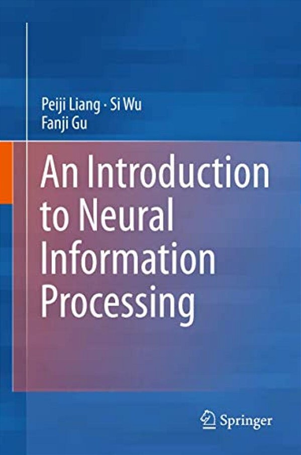 An Introduction To Neural Information Processing-..