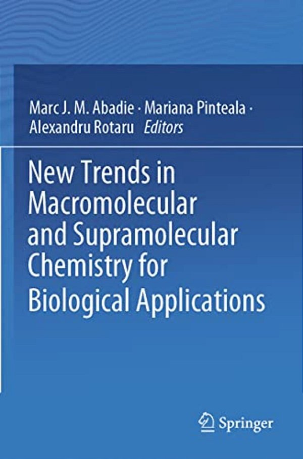 New Trends In Macromolecular And Supramolecular Chemistry For Biological Applications-..