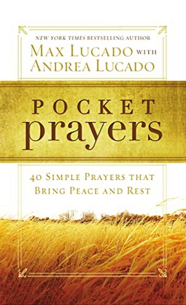 Pocket Prayers: 40 Simple Prayers That Bring Peace And Rest - The Perfect Christian Devotional Prayer And Scripture Gift-..