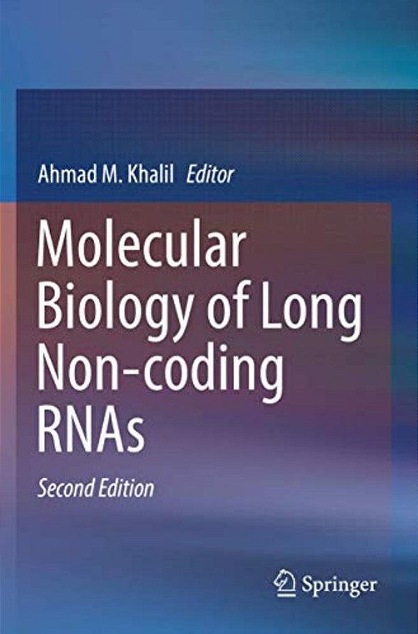 Molecular Biology Of Long Non-Coding Rnas-..