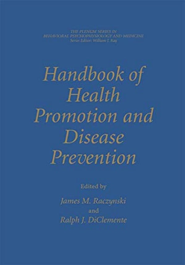Handbook Of Health Promotion And Disease Prevention-..
