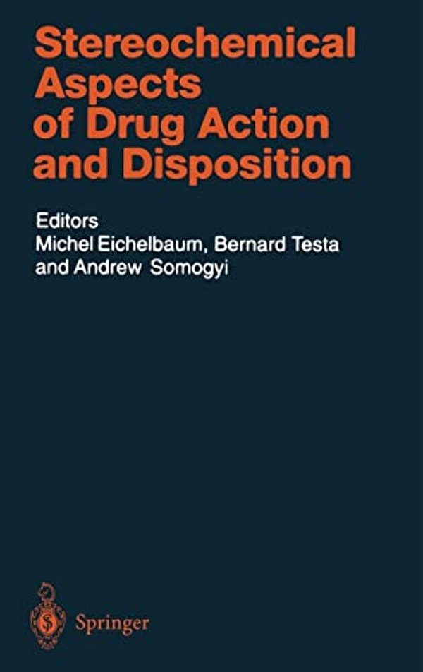 Stereochemical Aspects Of Drug Action And Disposition-..