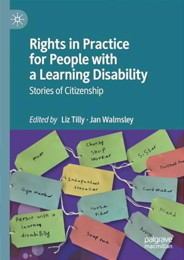 Rights In Practice For People With A Learning Disability: Stories Of Citizenship-..
