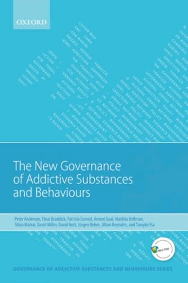 New Governance Of Addictive Substances And Behaviours-..