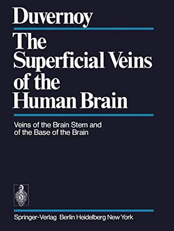 The Superficial Veins Of The Human Brain: Veins Of The Brain Stem And Of The Base Of The Brain-..