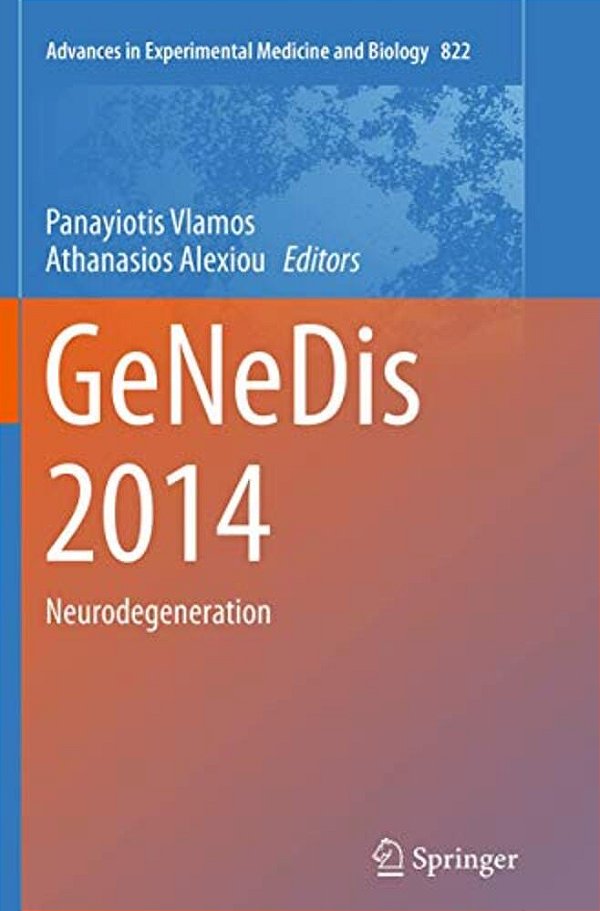 Genedis 2014: Neurodegeneration-..