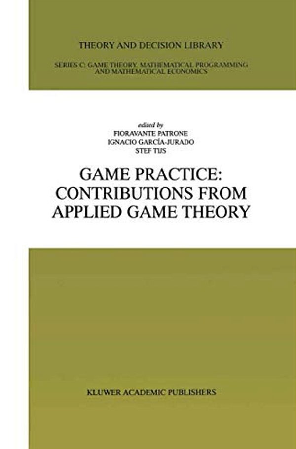 Game Practice: Contributions From Applied Game Theory-..
