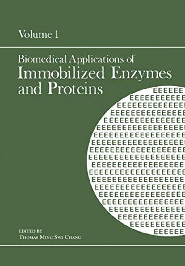 Biomedical Applications Of Immobilized Enzymes And Proteins: Volume 1-..
