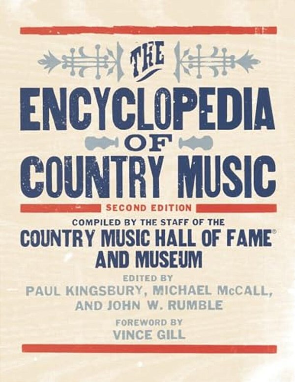 The Encyclopedia Of Country Music-..