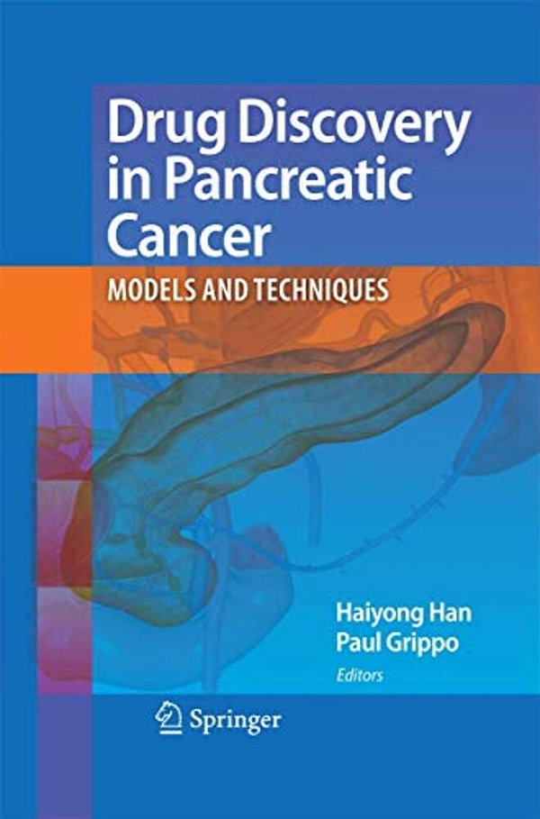 Drug Discovery In Pancreatic Cancer: Models And Techniques-..