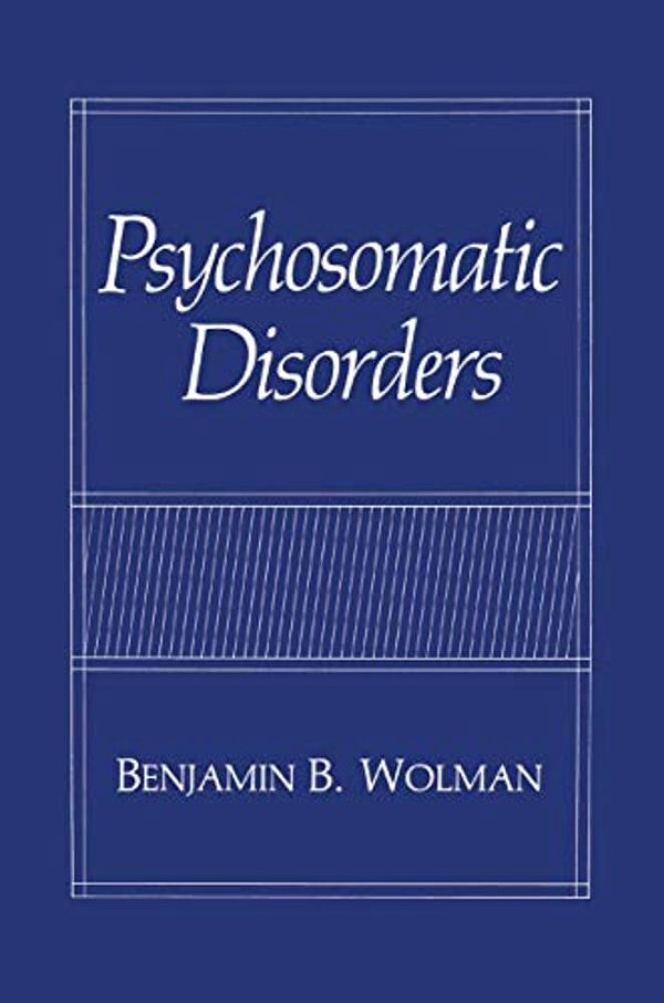 Psychosomatic Disorders-..